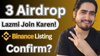 Binance Listing Airdrops In 2024  Legit 3 Big Airdrop In hindi  Urdu [upl. by Annaor]