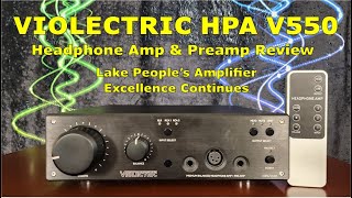 Violectric HPA V550 Headphone Amp amp Preamp Review  A Detailed Comparison with HPAV281 [upl. by Agni]