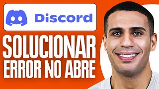 Como Solucionar Error De Discord No Abre 2024 [upl. by Bove22]