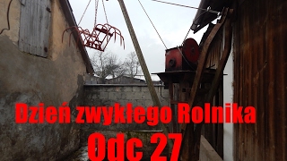 Dzień zwykłego Rolnika Odc 27 [upl. by Yesnikcm]