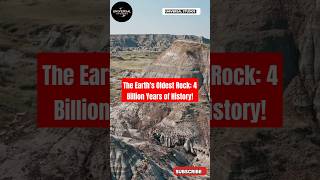 The Earths Oldest Rock 4 Billion Years of History rock oldestrock history [upl. by Jasik]