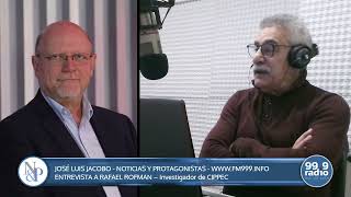 RAFAEL ROFMAN EN NOTICIAS amp PROTAGONISTAS 28062024 [upl. by Eki181]