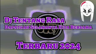 DjTENTANGRASADAPATKAH SELAMANYA KITA BERSAMATERBARU2024 [upl. by Faunia336]