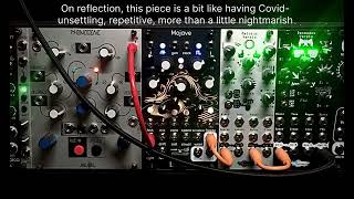 Make Noise Phonogene QuBit Mojave two Versios ‘Eventually Covid’ RtB eurorack phonogene [upl. by Trueman]