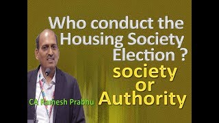 who conduct the housing society election   CA Ramesh Prabhu [upl. by Annaeerb]