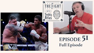 Teddy Atlas Reacts to Joshua vs Ruiz 2 Whats Next for Joshua amp HW Division  Ep 51 [upl. by Haleak]