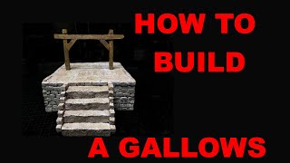 How to build a Gallows for Dungeons amp Dragons or Frostgrave [upl. by Aikan]