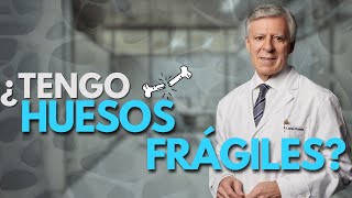 OSTEOPOROSIS  ¿TENGO HUESOS FRÁGILES [upl. by Eatnahs]