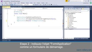 Comment Indiquez un formulaire WinForm comme formulaire de démarrage [upl. by Asereht]