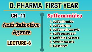 SulfonamidesAntiInfective AgentsCH11L6Pharmaceutical ChemistryDpharmFirst Year [upl. by Nikos]