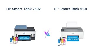 HP Smart Tank 7602 vs 5101 Wireless Cartridgefree AllinOne Printers [upl. by Iggem]