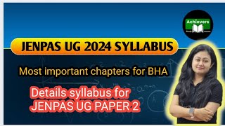 JENPAS UG2024DETAILS SYLLABUS DISCUSSION PAPER 2BHA JENPAS UG2024SYLLABUSJENPAS UG2024 PREPARATION [upl. by Lamhaj]