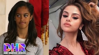 Malia Obamas Weed Scandal  Selena Gomez Salsa Dances with Who DHR [upl. by Meara]