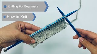 How to  Knit for knitting beginners [upl. by Kopple]