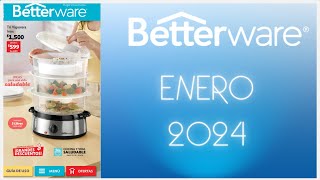 BETTERWARE Enero 2024 [upl. by Gallard]