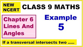 Class 9 Maths  Chapter 6  Example 5  Lines And Angles  NEW NCERT  Ranveer Maths 9 [upl. by Giustina]