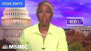 Watch the ReidOut with Joy Reid Highlights Oct 30 [upl. by Loziram]