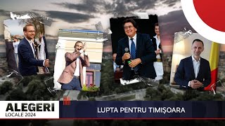 Alegeri locale 2024 Lupta pentru Timișoara [upl. by Ahtela]