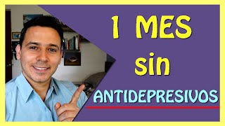 Mi primer MES sin ANTIDEPRESIVOS ❌💊 [upl. by Frangos205]