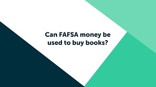 Can FAFSA Money Be Used to Buy Books [upl. by Neeluqcaj313]