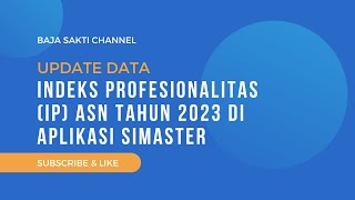 Update Data Indeks Profesionalitas IP ASN Tahun 2023 di Aplikasi EMaster BKD Jatim [upl. by Suolhcin]