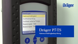 Gebrauchsfähigkeitsprüfung mit dem Dräger P7TS [upl. by Akiehs913]