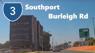 【Gold Coast Drive】 State Route 3 SouthportSH10 Burleigh HeadsM1 [upl. by Hsejar]