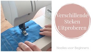 Naailes voor Beginners 7  Verschillende Steken Uitproberen [upl. by Krystalle]