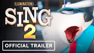 Sing 2  Official Trailer 2021 Bono Halsey Pharrell Williams Reese Witherspoon [upl. by Norford]