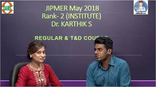 JIPMER MAY RANK2 INST DrKarthik S damsrocks [upl. by Gianna527]