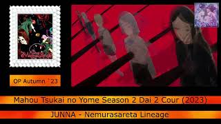 Every Anime Song by JUNNA 2016  2023 [upl. by Enaed866]