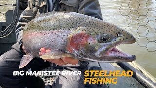 Steelhead Fishing on the Big Manistee River [upl. by Attelliw]