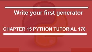 Generator example  Python tutorial 178 [upl. by Ykcim]