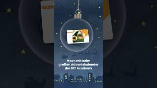 Mach mit beim großen Adventskalender der DIY Academy und öffne das 6 Türchen [upl. by Uzzial180]