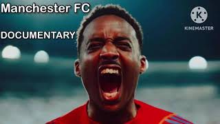 Manchester FC Documentary Trailer [upl. by Aneehsor]