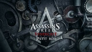 Assassins Creed Syndicate  Furious Trophy Guide  Trophée Petit bois [upl. by Neelrak]