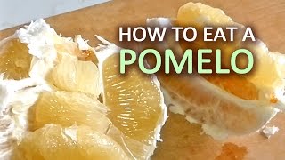 How To Eat a Pomelo [upl. by Siurad]