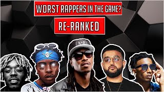 WORST Rappers in the Game  RERANKED [upl. by Risa568]