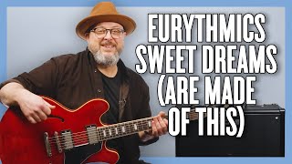 Eurythmics Sweet Dreams Are Made Of This Guitar Lesson  Tutorial [upl. by Imoyaba740]