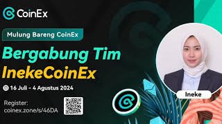 SIAPSIAP KEBANJIRAN CUAN DARI EVENT INI‼️ BISA IKUT COINFEST 2024 GRATIS‼️ MULUNG BARENG COINEX YUK [upl. by Hannus877]