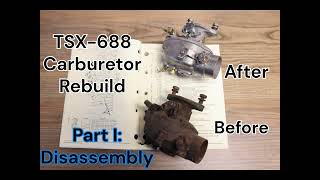 Marvel Schebler TSX 688 Carburetor from a John Deere 430 Two Cylinder Tractor DISASSEMBLY [upl. by Ariay846]