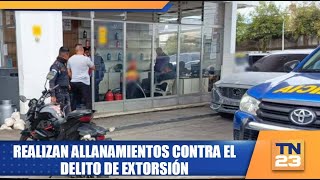 Realizan allanamientos contra el delito de extorsión [upl. by Leo938]