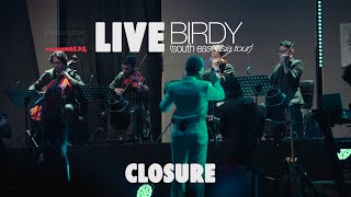 Pamungkas  Closure LIVE at Birdy South East Asia Tour [upl. by Demmer502]