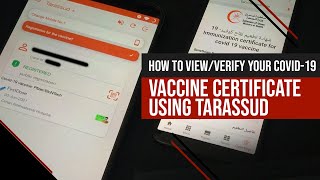 How to viewverify your COVID19 VACCINE Certificate using Tarassud [upl. by Neelrahs765]