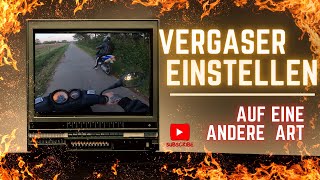 Vergaser Einstellen auf eine andere Art [upl. by Verada]