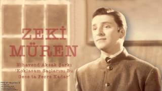 Zeki Müren  Koklasam Saçlarını Bu Gece  195563 Kayıtları © 2002 Kalan Müzik [upl. by Boorman251]