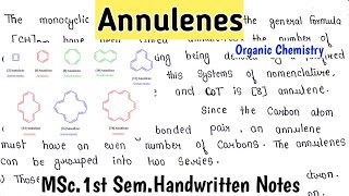 ANNULENES  Types Of Annulenes  MSc1st SemNotes  Organic Chemistry [upl. by Rotciv]