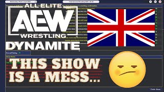 TEW Series  AEW Draft Episode 27 Dynamite from The UK [upl. by Yrolam]