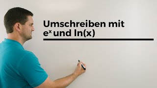 Umschreiben mit ex und lnx ExponentialLogarithmusschreibweisen  Mathe by Daniel Jung [upl. by Mona]