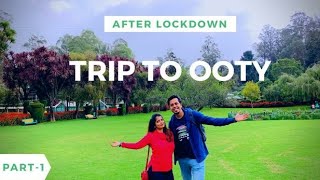 Trip to Ooty  Places to visit in Ooty  Coimbatore to Ooty  Pulak and Sangeeta [upl. by Eirotal]